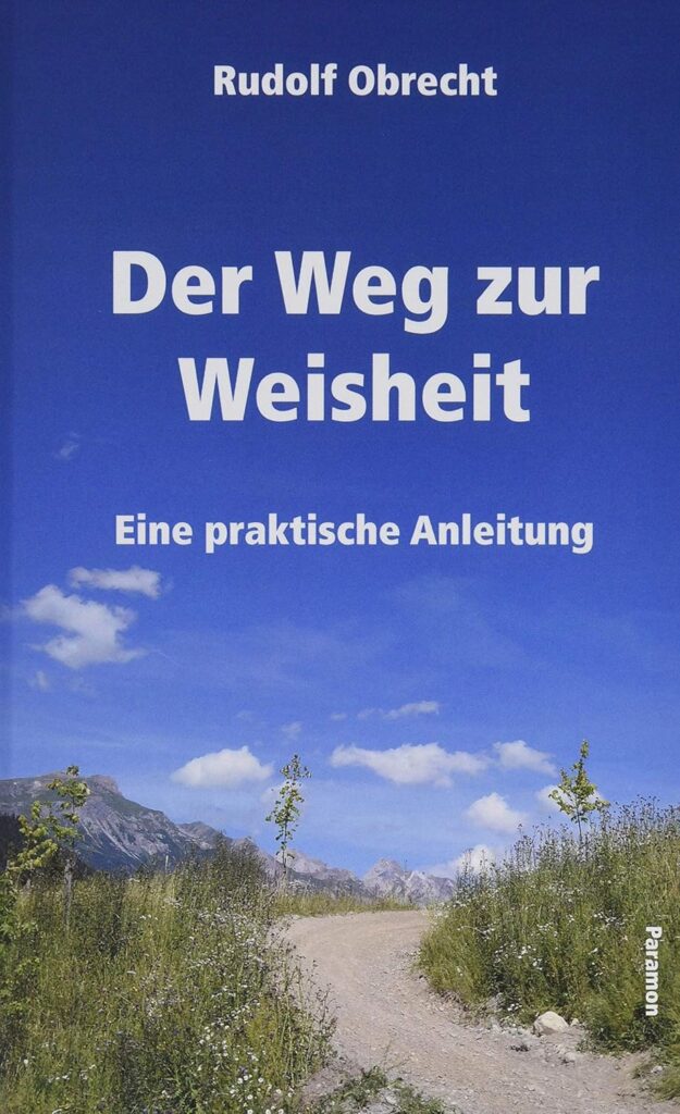 Weg zur Weisheit Obrecht